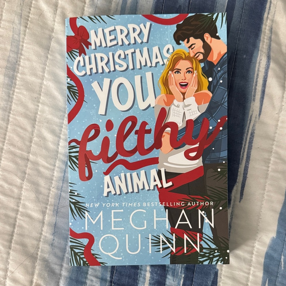 Merry Christmas You Filthy Animal